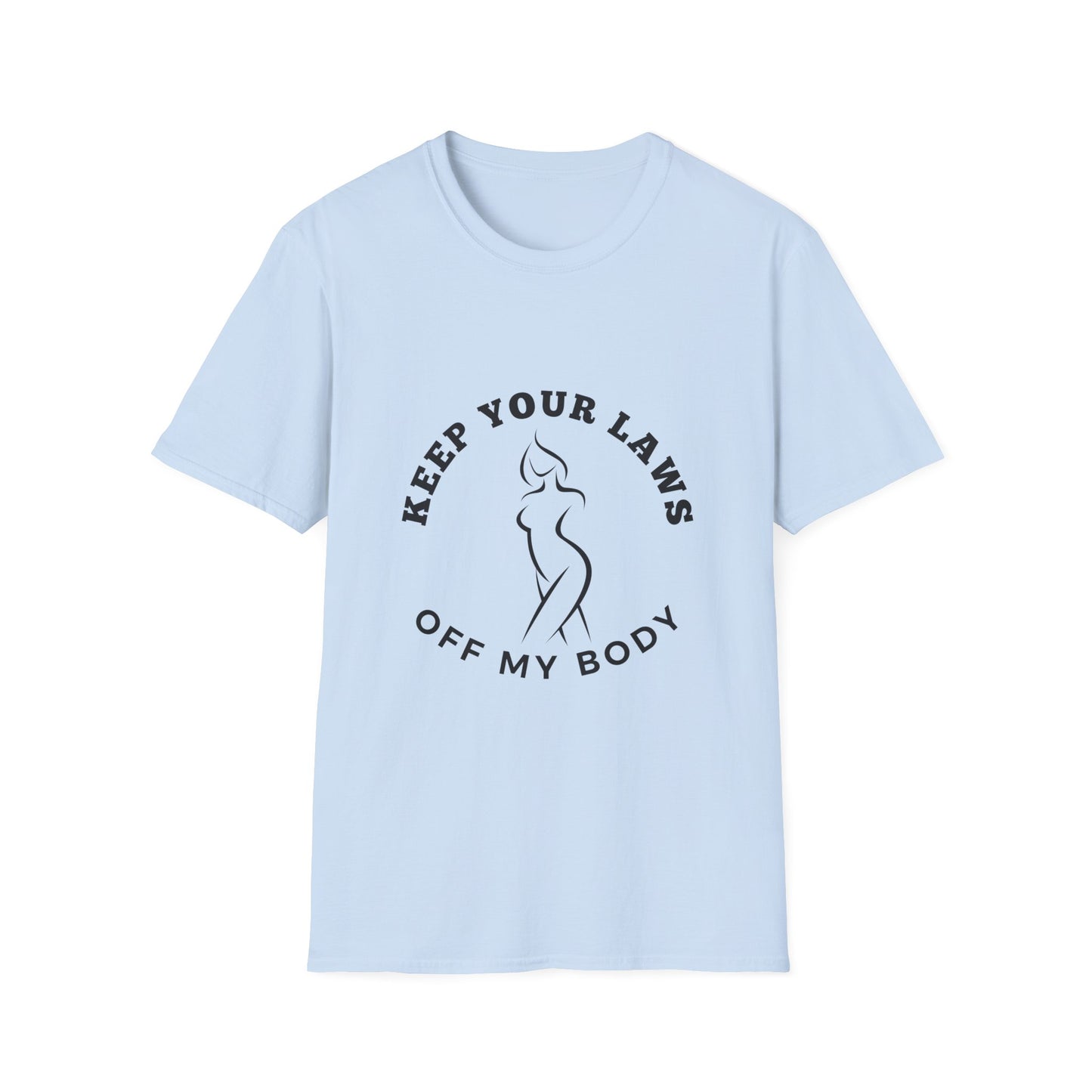 Keep Your Laws Off My Body Tee [more colors available]