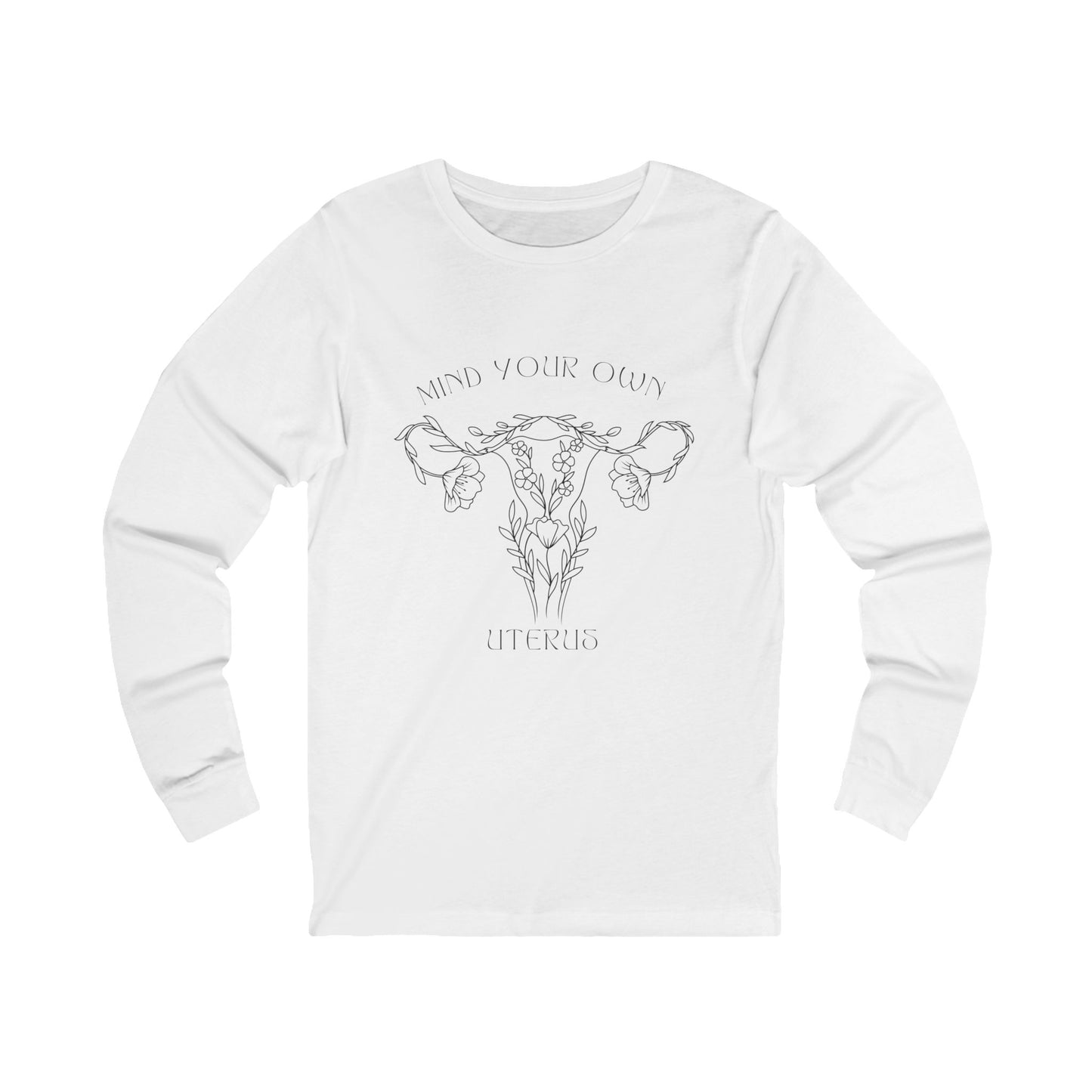 Mind Your Own Uterus Tee