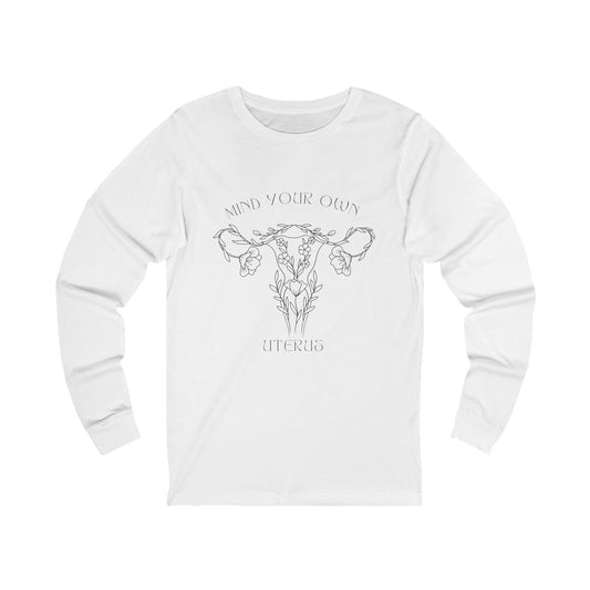 Mind Your Own Uterus Tee